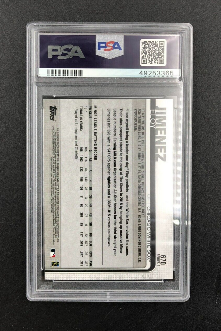2019 Topps Series 2 No. 670 Eloy Jimenez RC Rookie Card PSA 10 GEM MINT